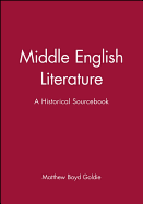 Middle English Literature: A Historical Sourcebook