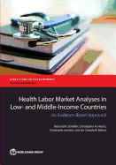 Middle-Income Countries: Toward an Evidence-Based Approach to Implementing the Global Strategy on Human Resources for Health