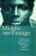 Middle Passage - Johnson, Charles