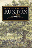 Middling Planters of Ruxton, Maryland, 1694-1850
