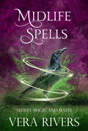 Midlife Spells