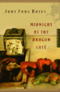 Midnight at the Dragon Cafe