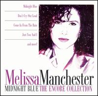 Midnight Blue: The Encore Collection - Melissa Manchester