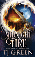 Midnight Fire: Paranormal Mysteries