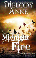 Midnight Fire: Rise of the Dark Angel - Book One
