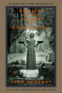 Midnight in the Garden of Good and Evil: A Savannah Story - Berendt, John