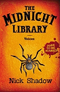 Midnight Library: 1: Voices