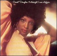Midnight Love Affair [Bonus Track] - Carol Douglas