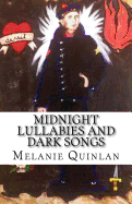 Midnight Lullabies and Dark Songs: The Lyrics of Raoul Sinclair