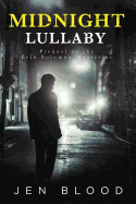 Midnight Lullaby: A Diggs & Solomon Thriller