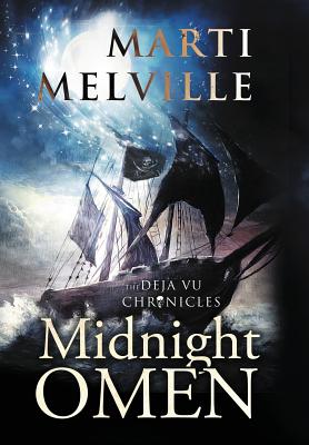 Midnight Omen: The Deja vu Chronicles - Melville, Marti, and Jayde, Fiona (Cover design by)