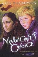 Midnights Choice - Thompson, Kate