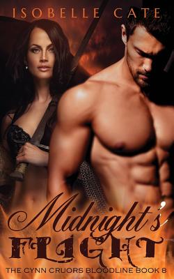 Midnight's Flight: A Paranormal Romance Vampire Werewolf Hybrids Series - Stevens, Jennifer (Editor), and Cate, Isobelle