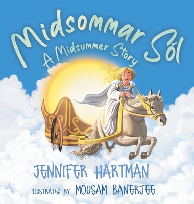 Midsommar Sl: A Midsummer Story - Hartman, Jennifer