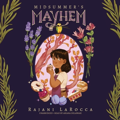Midsummer's Mayhem - Larocca, Rajani, and De Cuir, Cassandra (Director), and Delawari, Ariana (Read by)