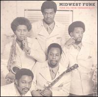 Midwest Funk: Funk 45s from Tornado Alley - Various Artists