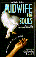 Midwife for Souls