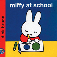 Miffy at School