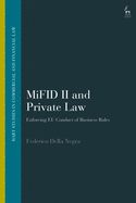 Mifid II and Private Law: Enforcing EU Conduct of Business Rules