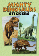 Mighty Dinosaurs Stickers: 36 Stickers, 9 Different Designs