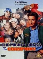 Mighty Ducks Are the Champions