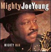 Mighty Man - Mighty Joe Young