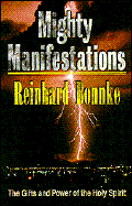 Mighty Manifestations - Bonnke, Reinhard
