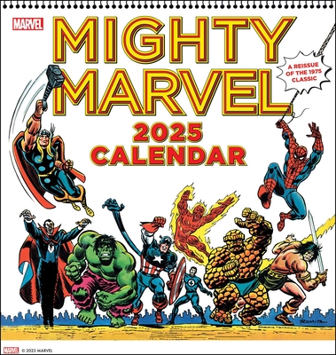 Mighty Marvel 2025 Wall Calendar: a Reissue of the 1975 Classic - Marvel Entertainment