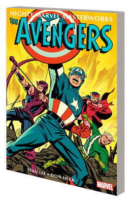 Mighty Marvel Masterworks: The Avengers Vol. 2 - The Old Order Changeth - Lee, Stan, and Ivie, Larry, and Cho, Michael