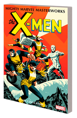 Mighty Marvel Masterworks: The X-Men Vol. 1: The Strangest Super-Heroes of All - Lee, Stan, and Kirby, Jack