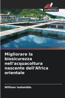 Migliorare la biosicurezza nell'acquacoltura nascente dell'Africa orientale - Isebaiddu, William