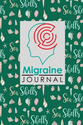 Migraine Journal: Migraine Diary Template My Migraine Diary Chronic Migraine Journal: Migraine Diary Template My Migraine Diary Chronic