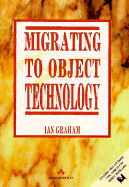 Migrating to Object Technology