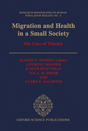 Migration and Health in a Small Society: The Case of Tokelau