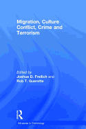 Migration, Culture Conflict, Crime and Terrorism