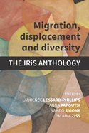 Migration, Displacement and Diversity: The IRiS Anthology