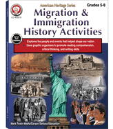 Migration & Immigration History Activities Workbook, Grades 5 - 8: American Heritage Series