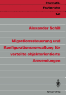 Migrationssteuerung Und Konfigurationsverwaltung Fr Verteilte Objektorientierte Anwendungen