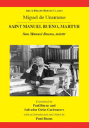 Miguel de Unamuno: Saint Manuel Bueno, Martyr: San Manuel Bueno, Mrtir