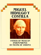 Miguel Hidalgo y Costilla