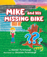Mike & His Missing Bike