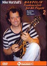 Mike Marshall's Mandolin Fundamentals For All Players, Vol. 2 - 