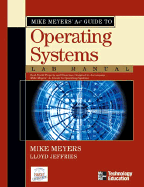 Mike Meyers' A+ Guide to Operating Systems Lab Manual