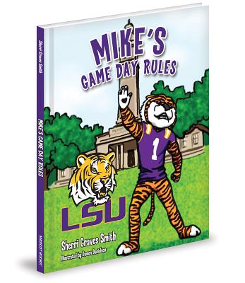 Mike's Game Day Rules - Smith, Sherri Graves