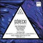 Mikolaj Grecki: Zan Tontemiquico; Trio Concerto; Trio Titanic