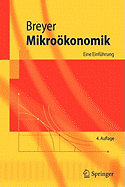 Mikro Konomik: Eine Einf Hrung - Breyer, Friedrich