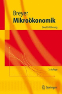 Mikroakonomik: Eine Einfa1/4hrung - Breyer, Friedrich