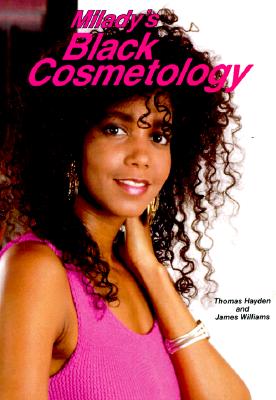 Milady S Black Cosmetology - Hayden, Thomas, and Williams, James D, and Milady Publishing Company