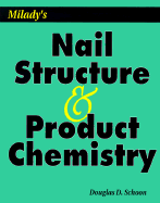 Milady S Nail Structure and Product Chemistry