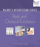 Milady's Aesthetician Series: Peels and Chemical Exfoliation